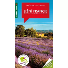 průvodce na cesty: Jižní Francie