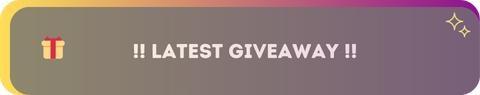Latest Giveaway info